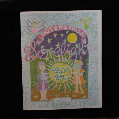 Dot and Novella Lovelight and the Fairy Ball 2021
